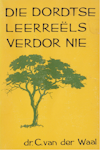 Dordt verdor nie