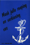 Maak julle roeping en uitverkiesing vas - GPL vd Linde