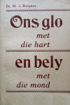 Ons Glo en Bely - MJ Booyens