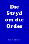 Die Stryd om die Ordes - HG Stoker